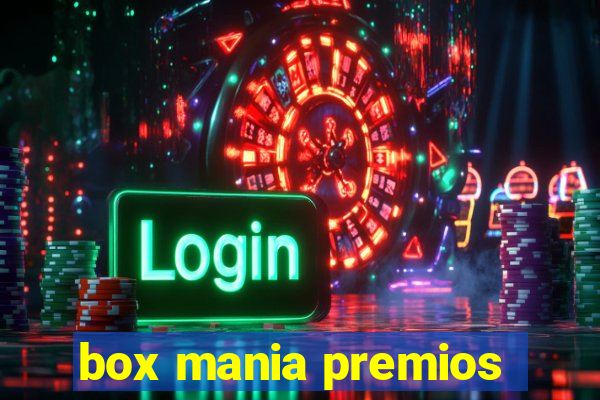 box mania premios